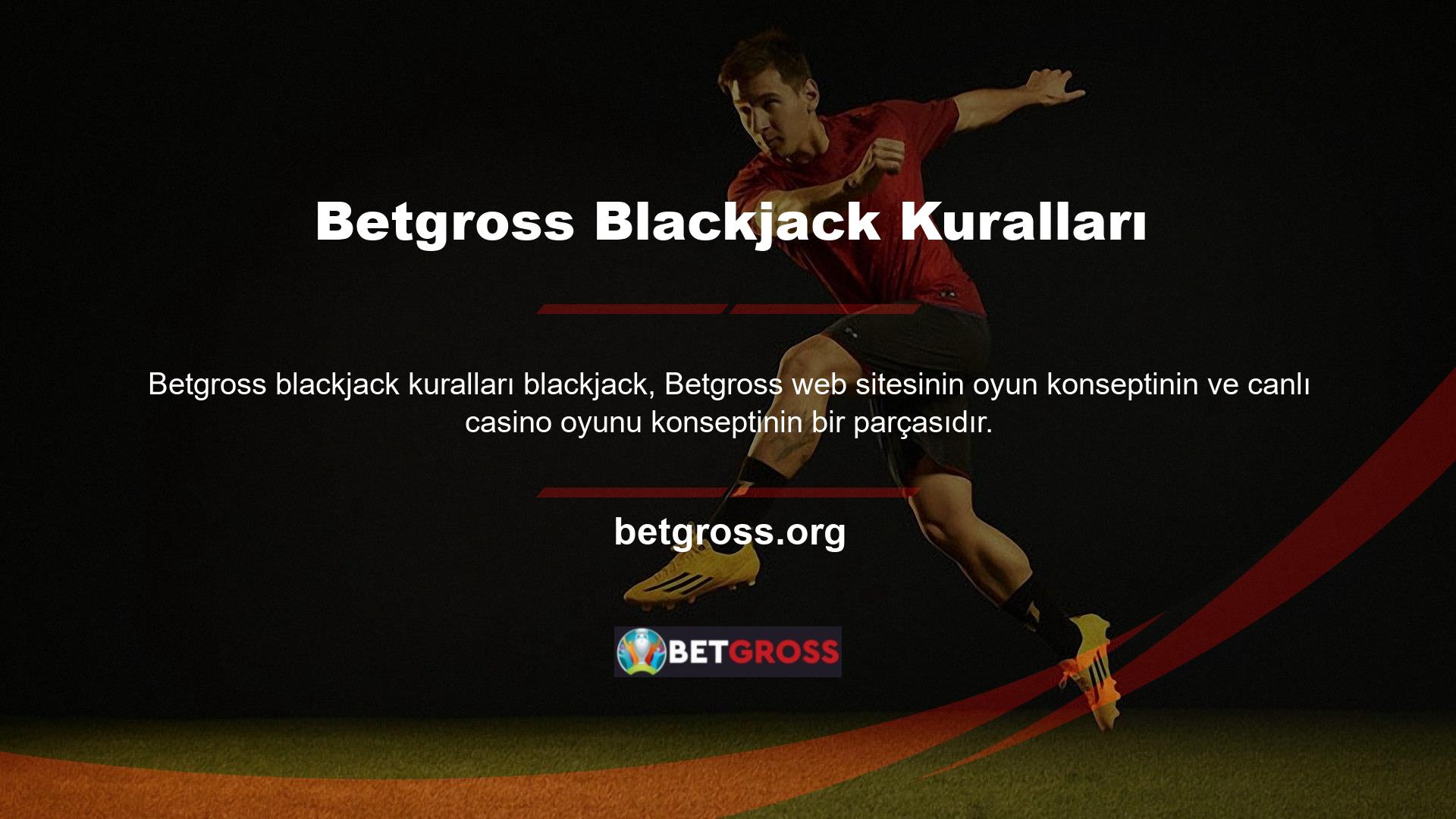 Betgross Blackjack'in nasıl oynanacağını öğrenmekle ilgileniyorsanız ve gerçek parayla oynanan oyunlara katılmak istiyorsanız, önce bir hesap oluşturmanız gerekir